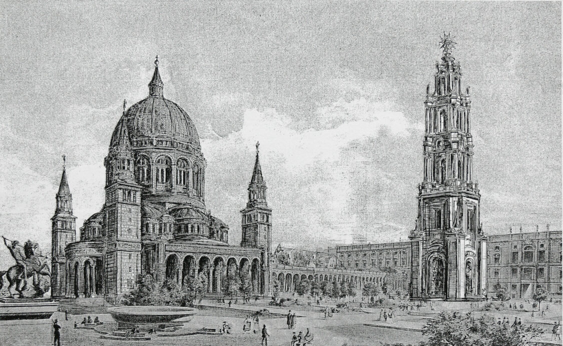 Berliner Dom nach Bernhard Kolscher in der Perspektive vom Lustgarten aus mit dem einkopierten originalen Münzturms von Schlüter.